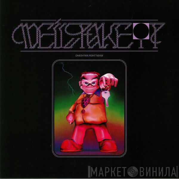 Oneohtrix Point Never - We'll Take It