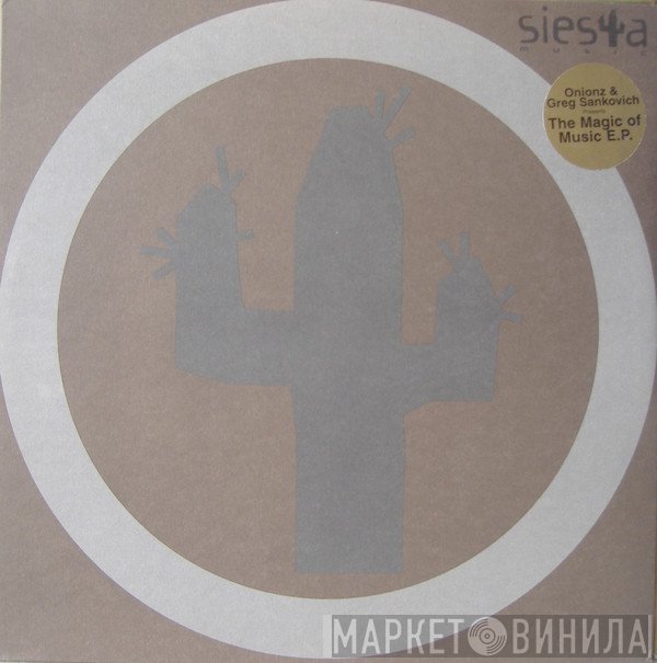 Onionz, Greg Sankovich - The Magic Of Music E.P.