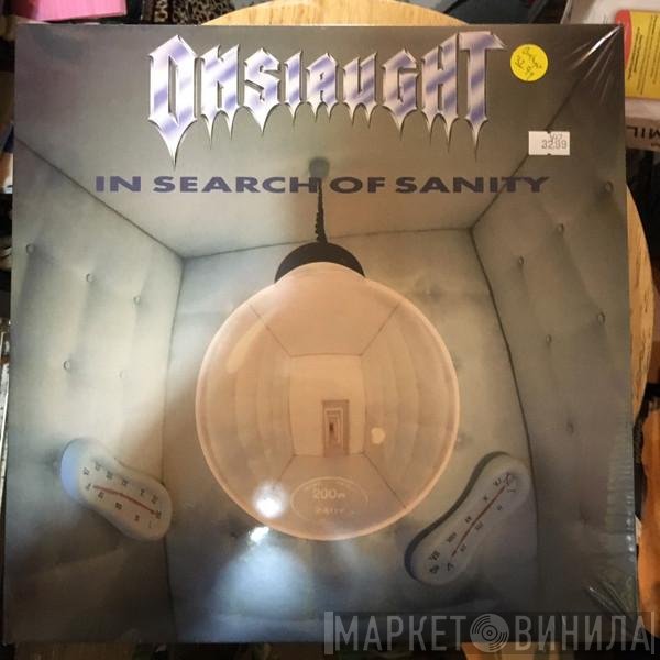 Onslaught  - In Search Of Sanity