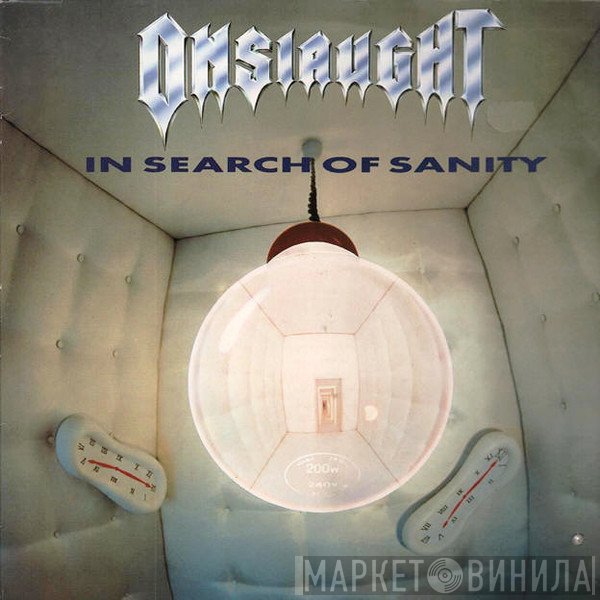 Onslaught  - In Search Of Sanity