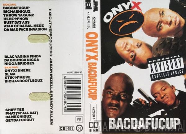 Onyx  - Bacdafucup