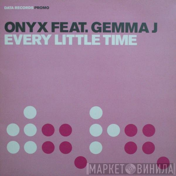Onyx , Gemma J - Every Little Time