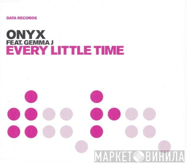 Onyx , Gemma J - Every Little Time