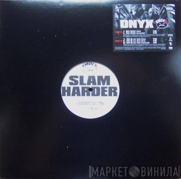 Onyx  - Slam Harder