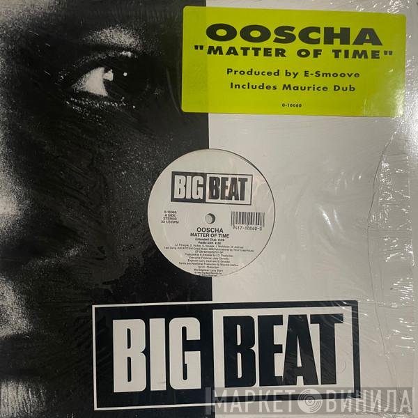 Ooscha - Matter Of Time