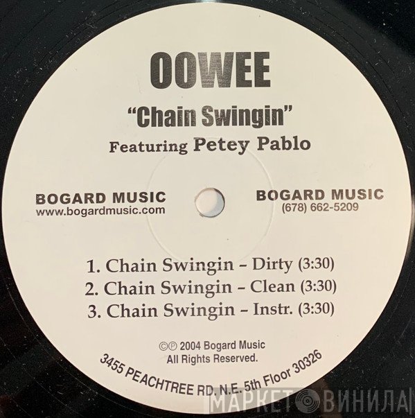 Oowee, Petey Pablo - Chain Swingin