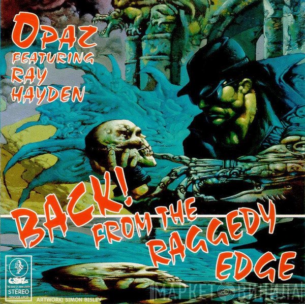 Opaz Featuring Ray Hayden  - Back! From The Raggedy Edge