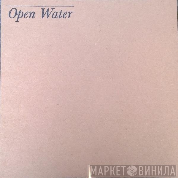  - Open Water