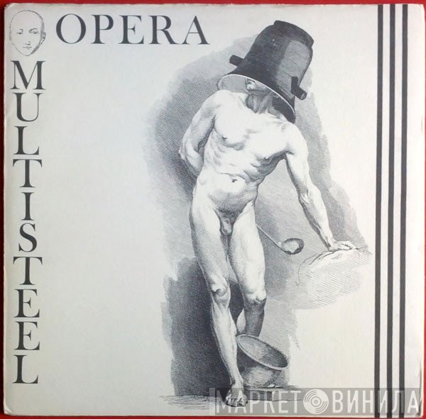 Opera Multi Steel  - Opera Multi Steel