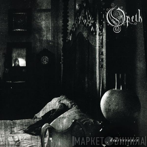 Opeth  - Deliverance