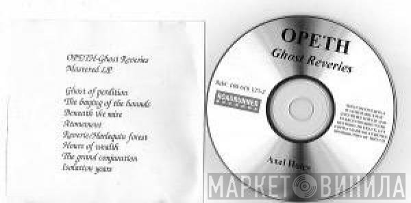Opeth  - Ghost Reveries