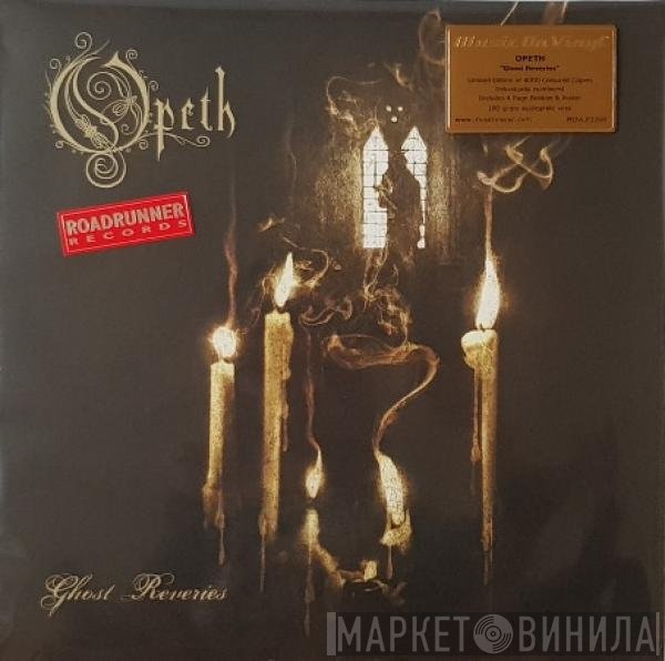 Opeth  - Ghost Reveries