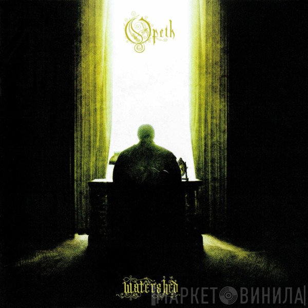 Opeth  - Watershed