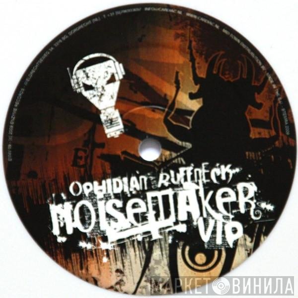 Ophidian And DJ Ruffneck  - Noisemaker VIP