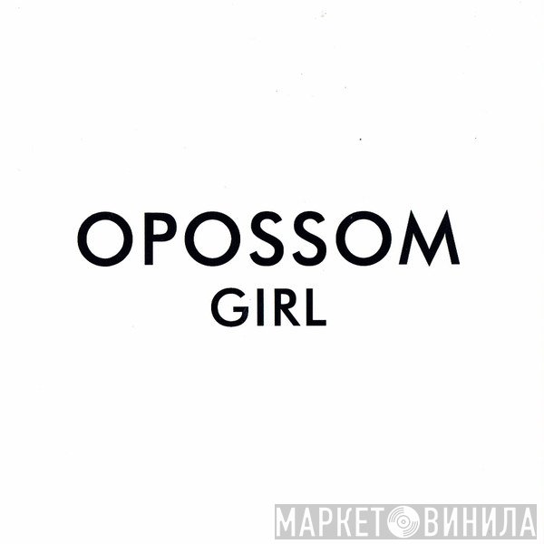 Opossom - Girl