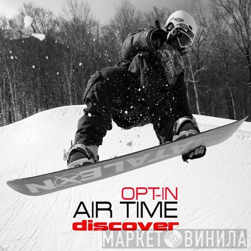 Opt-in  - Air Time