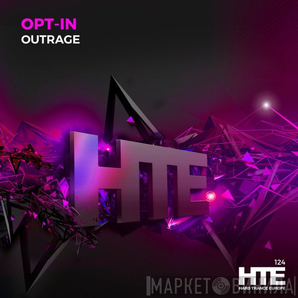 Opt-in  - Outrage