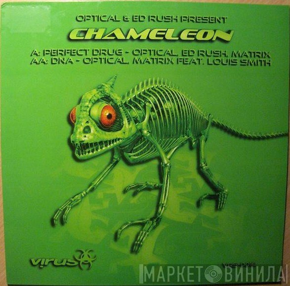 Optical, Matrix, Ed Rush - Chameleon