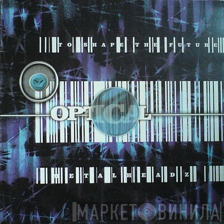 Optical - To Shape The Future