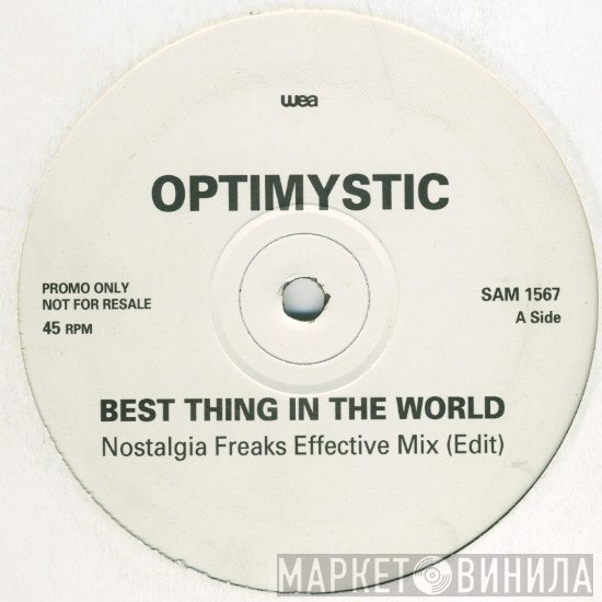 Optimystic  - Best Thing In The World (Mixes By Nostalgia Freaks)