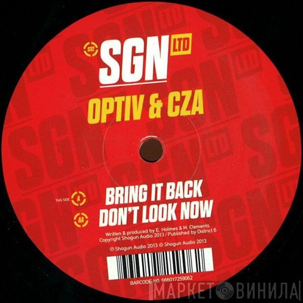 Optiv &amp; CZA - Bring It Back / Don’t Look Now