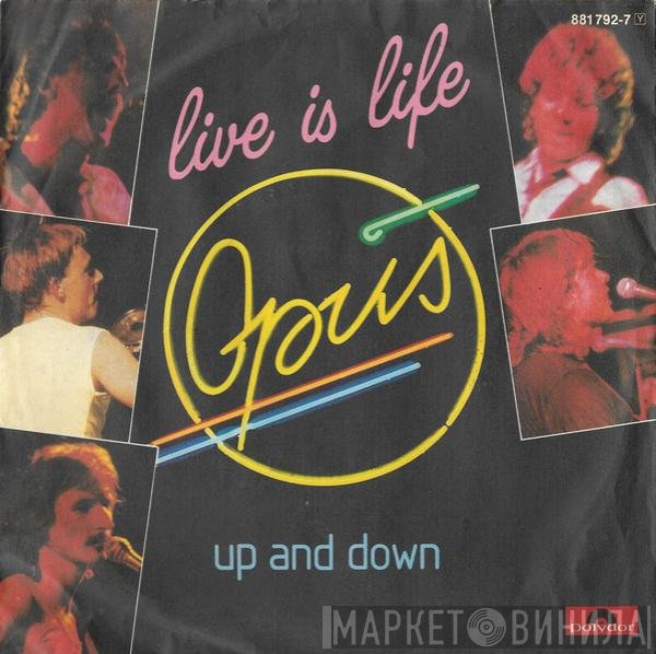 Opus - Live Is Life