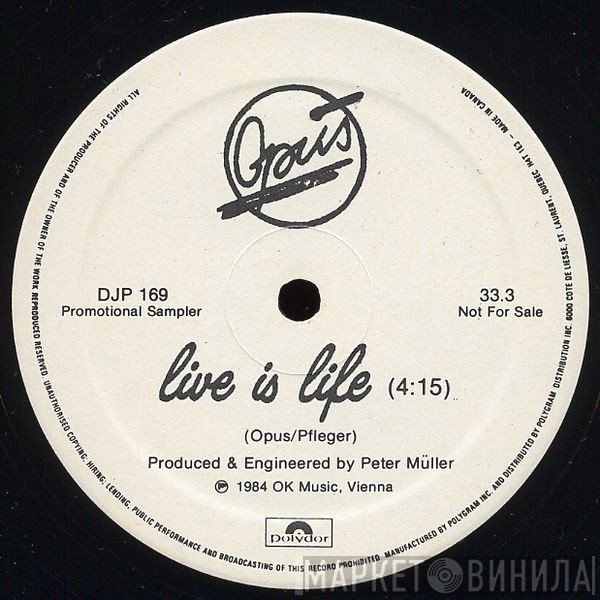 Opus  - Live Is Life