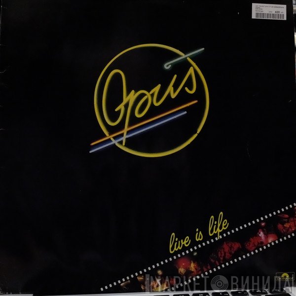 Opus  - Live Is Life