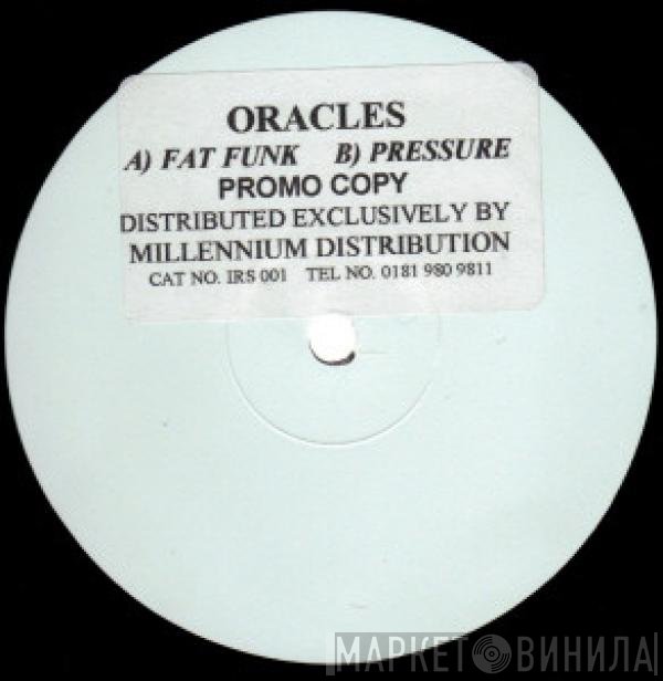 Oracles - Fat Funk / Pressure