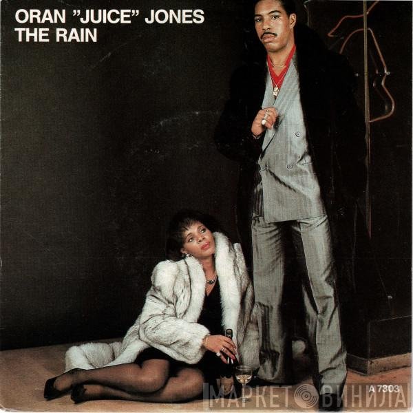 Oran 'Juice' Jones - The Rain