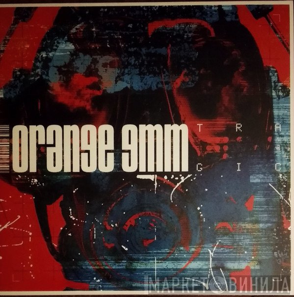 Orange 9mm - Tragic