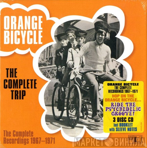 Orange Bicycle - The Complete Trip (The Complete Recordings 1967-1971)