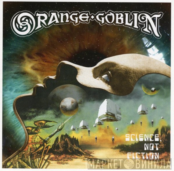 Orange Goblin - Science, Not Fiction