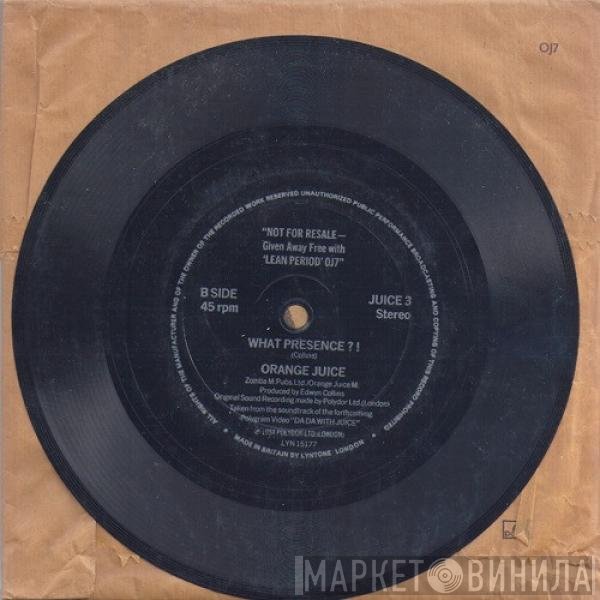 Orange Juice   - Lean Period