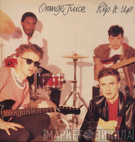 Orange Juice   - Rip It Up