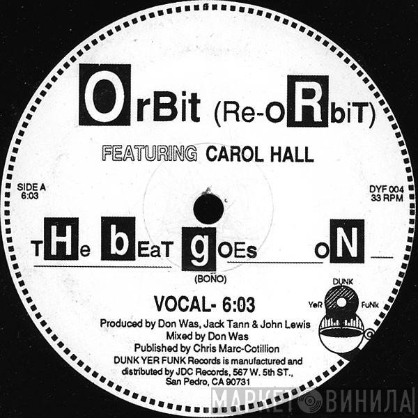 Orbit , Carol Hall - The Beat Goes On