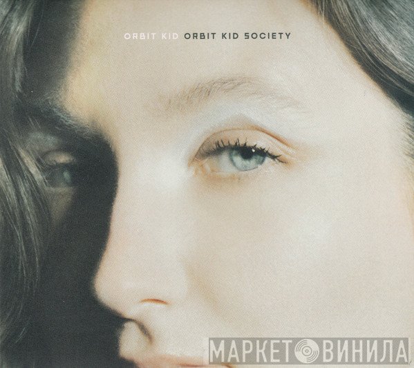  - Orbit Kid Society