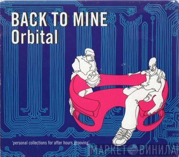 Orbital  - Back To Mine