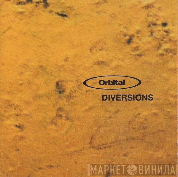 Orbital  - Diversions