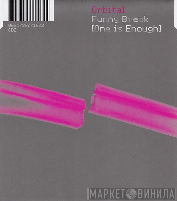 Orbital - Funny Break (One Is Enough)
