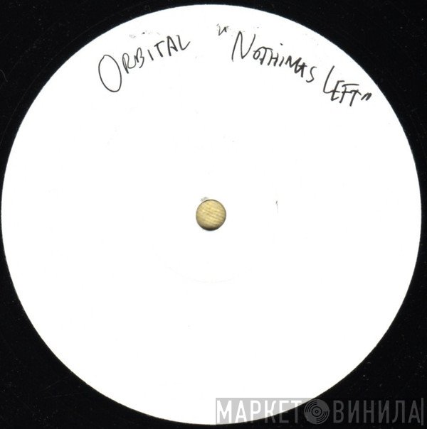 Orbital  - Nothing Left