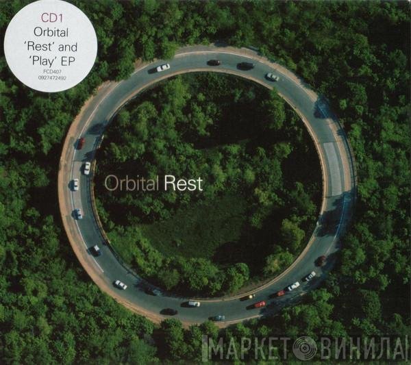 Orbital  - Rest