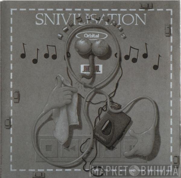 Orbital  - Snivilisation