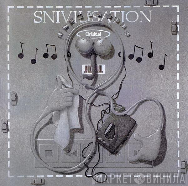 Orbital  - Snivilisation
