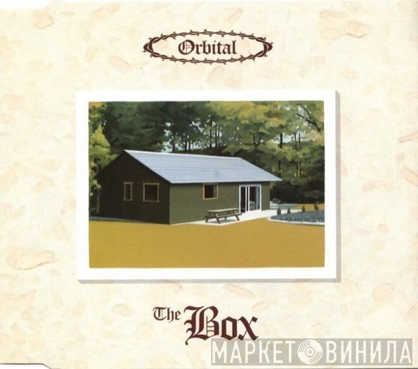 Orbital  - The Box