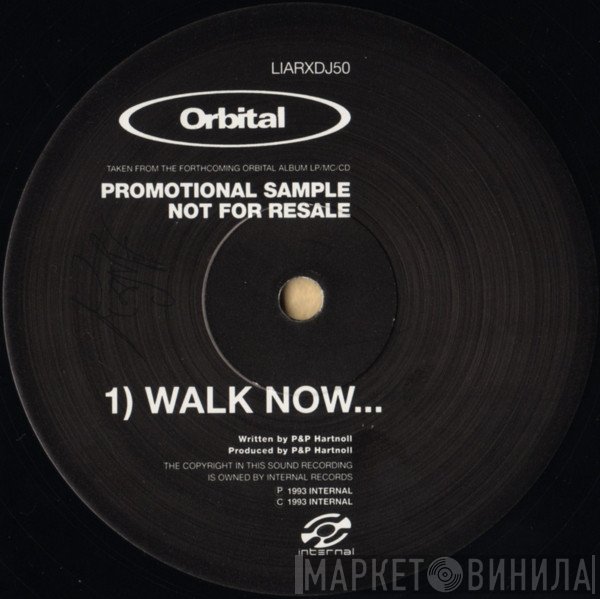 Orbital - Walk Now...