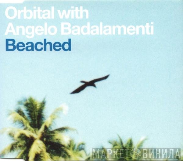 Orbital With Angelo Badalamenti  - Beached