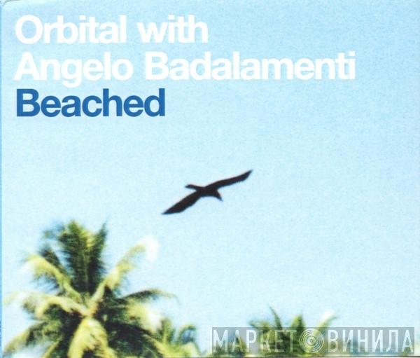 Orbital With Angelo Badalamenti  - Beached