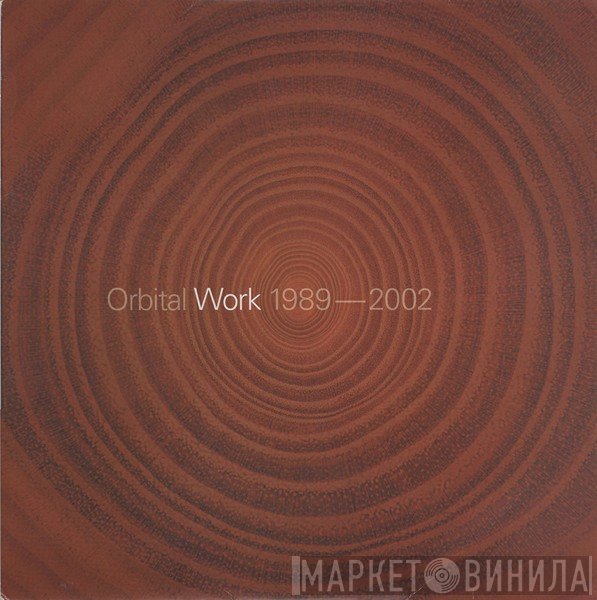 Orbital - Work 1989-2002