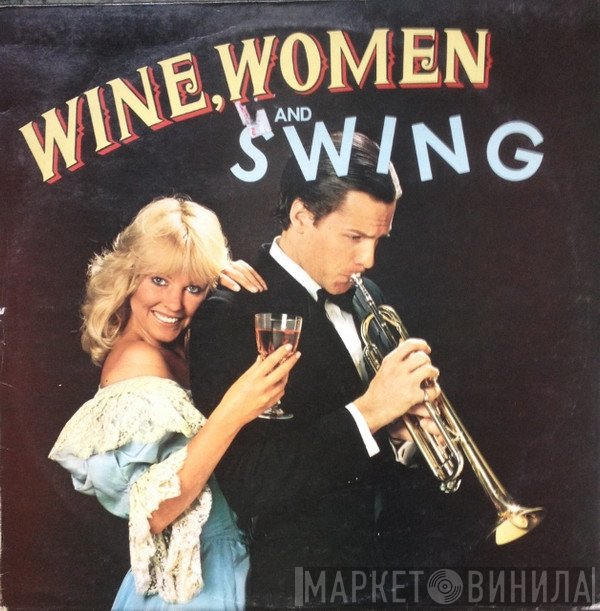 Orchester Frank Pleyer - Wine, Women And Swing